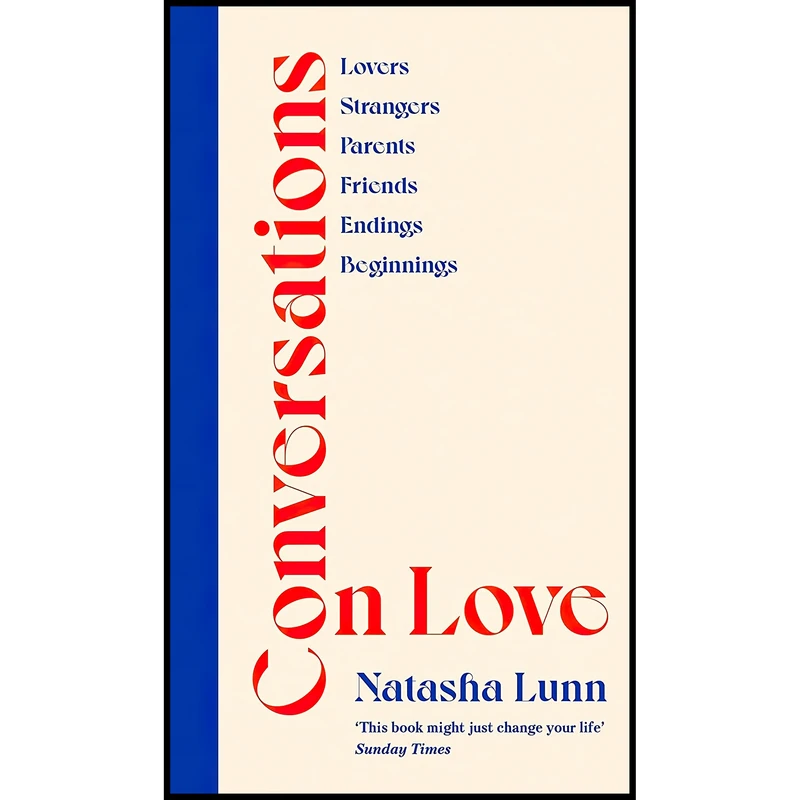 کتاب Conversations on Love اثر Natasha Lunn انتشارات VIKIN