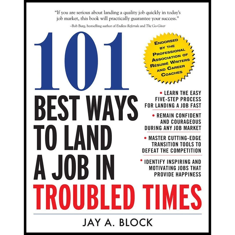 کتاب 101 Best Ways to Land a Job in Troubled Times اثر Jay A. Block انتشارات McGraw-Hill