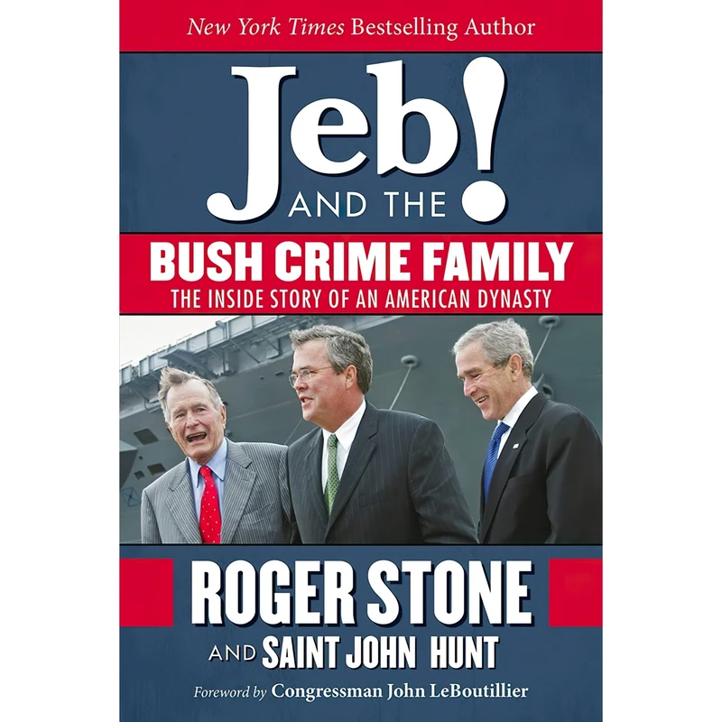 کتاب Jeb! and the Bush Crime Family اثر جمعی از نویسندگان انتشارات Skyhorse