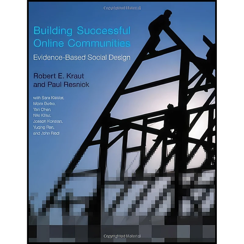 کتاب Building Successful Online Communities اثر جمعي از نويسندگان انتشارات The MIT Press