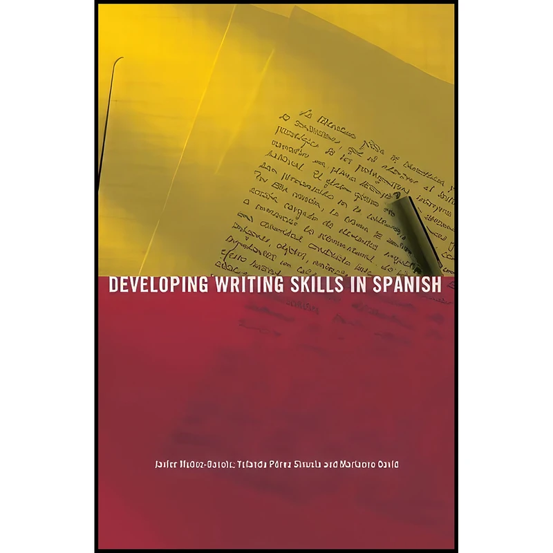 کتاب Developing Writing Skills in Spanish اثر جمعي از نويسندگان انتشارات Routledge