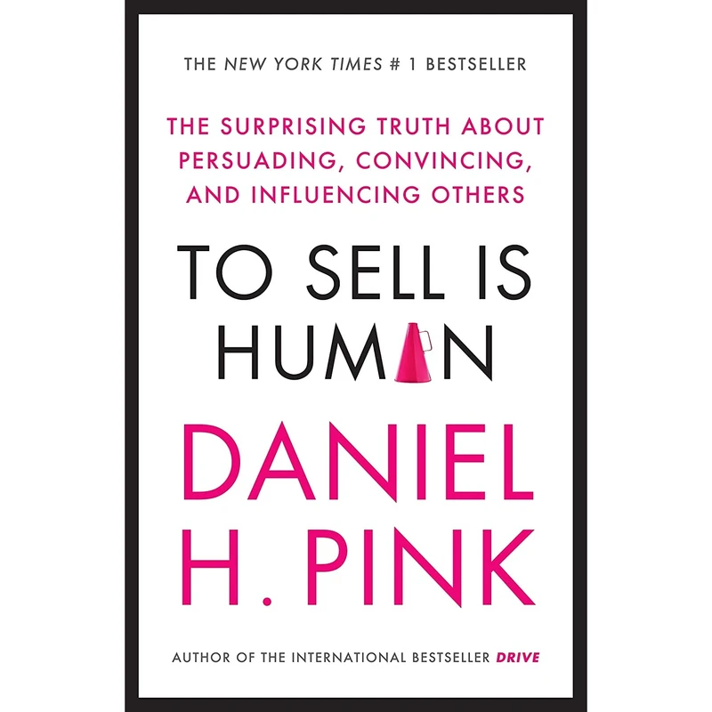 کتاب To Sell is Human اثر Daniel H. Pink انتشارات Canongate Books