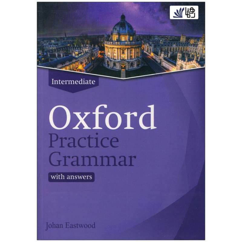 کتاب کتاب Oxford Practice Grammar Intermediate اثر Norman Coe انتشارات رهنما کتاب کتاب Oxford Practice Grammar Intermediate اثر Norman Coe انتشارات رهنما