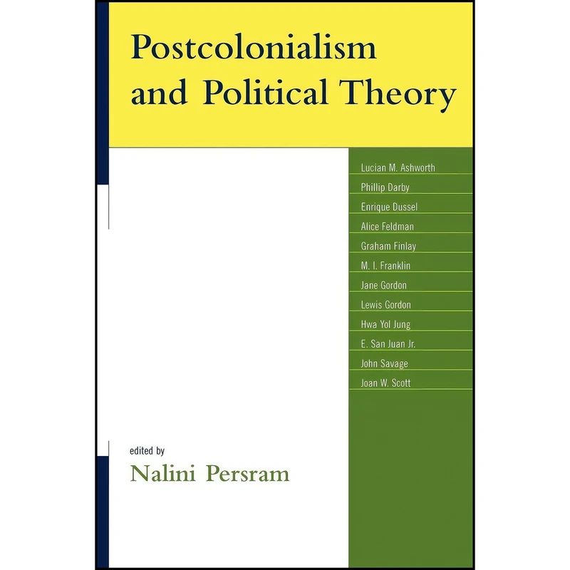 کتاب Postcolonialism and Political Theory Postcolonialism and Political Theory  اثر جمعي از نويسندگان انتشارات Lexington Books