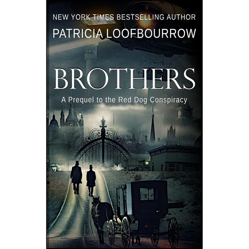 کتاب Brothers اثر Patricia Loofbourrow انتشارات Red Dog Press, LLC