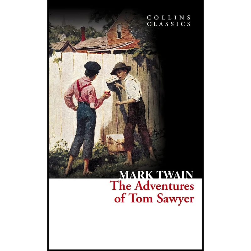 کتاب The Adventures of Tom Sawyer اثر R. Kent Rasmussen and Mark Twain انتشارات Collins