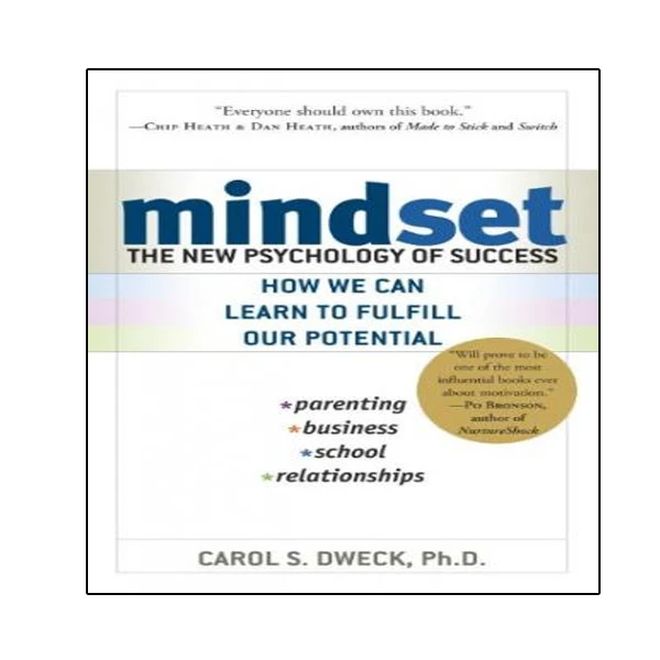 کتاب Mindset: The New Psychology of Success اثر Carol S. Dweck انتشارات نبض دانش
