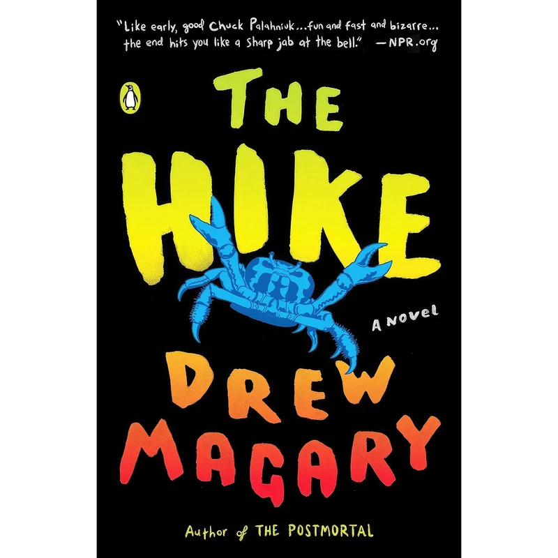 کتاب The Hike اثر Drew Magary انتشارات پنگوئین