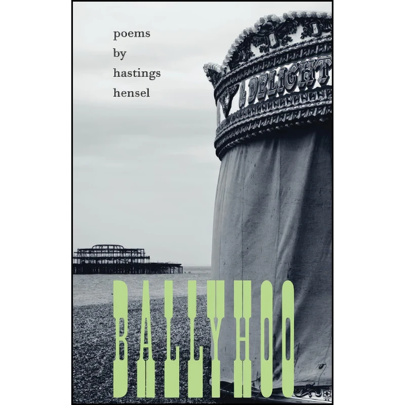 کتاب Ballyhoo Ballyhoo  اثر Hastings Hensel انتشارات Johns Hopkins University Press