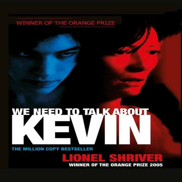 کتاب We Need To Talk About Kevin اثر Lionel Shriver انتشارات ‎ Counterpoint