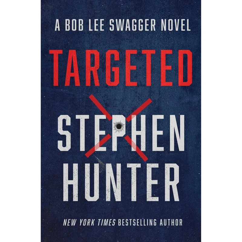 کتاب Targeted اثر Stephen Hunter انتشارات Atria Emily Bestler Books