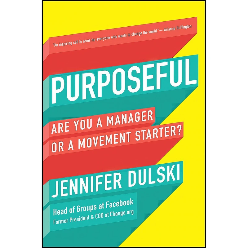 کتاب Purposeful اثر Jennifer Dulski انتشارات Portfolio Penguin Randon House UK