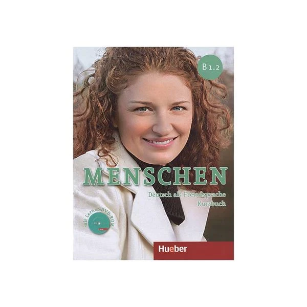کتاب Menschen B1.2 اثر Christoph Wortberg انتشارات Max Hueber Verlag