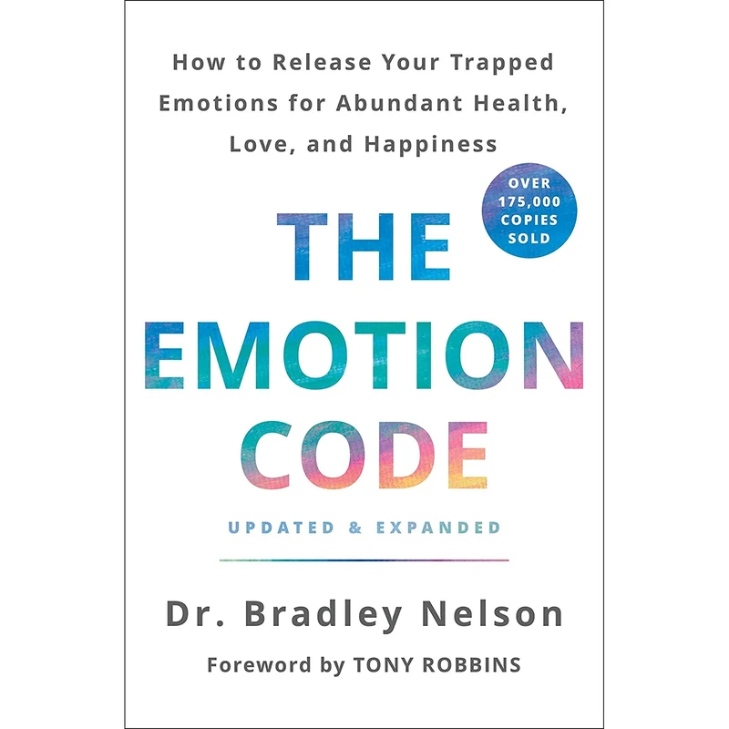 کتاب The Emotion Code اثر Dr. Bradley Nelson and Tony Robbins انتشارات St. Martins Essentials