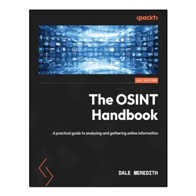 کتاب The OSINT Handbook اثر Dale Meredith انتشارات آوای مؤلف