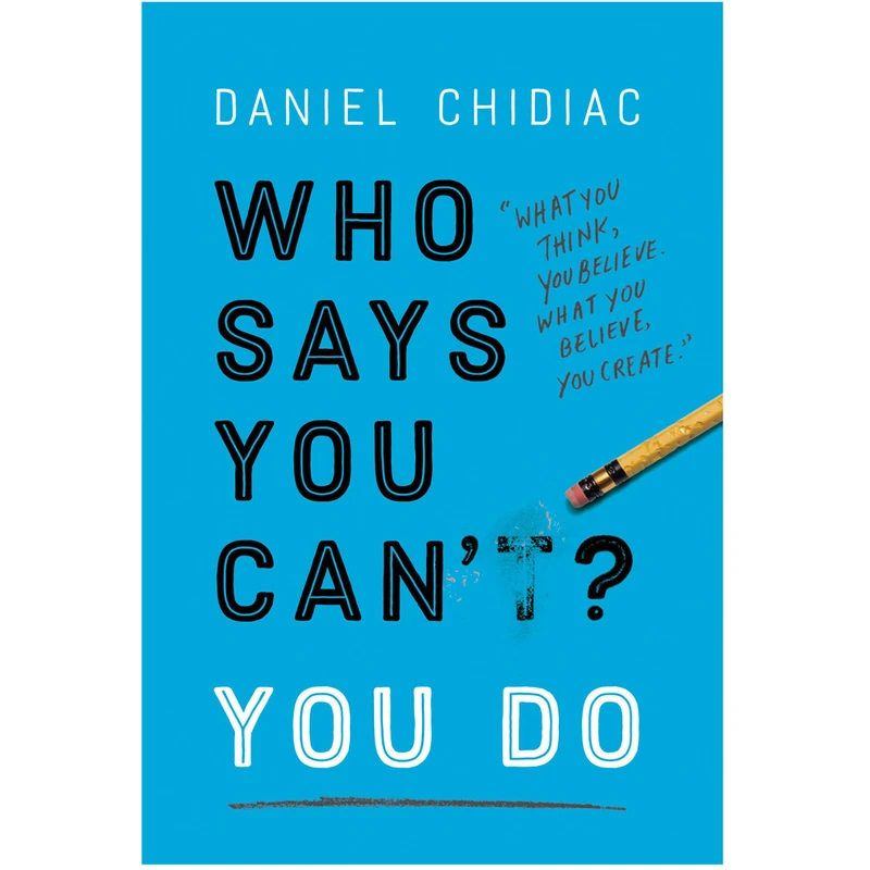 کتاب WHO SAYS YOU CANT? YOU DO اثر Daniel Chidiac انتشارات Hodder & Stoughton