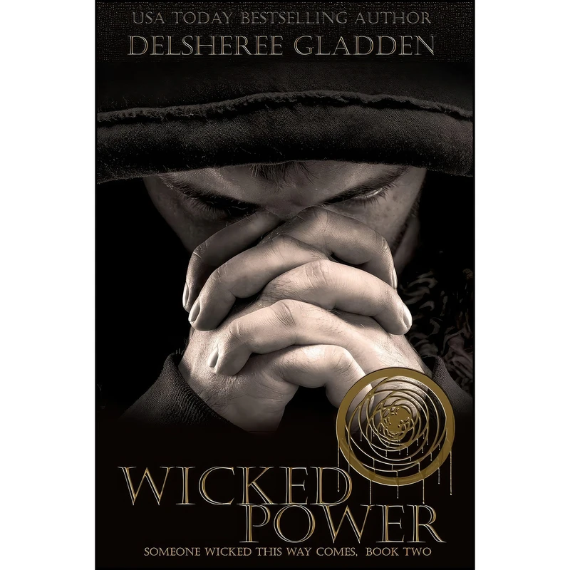 کتاب Wicked Power  اثر DelSheree Gladden انتشارات تازه ها