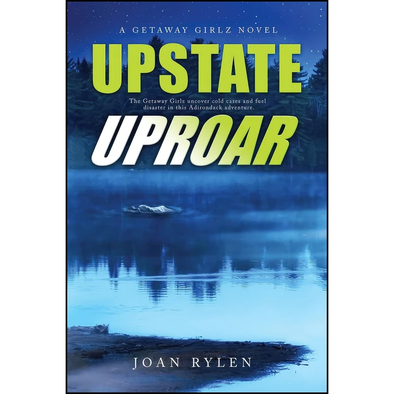 کتاب Upstate Uproar اثر Joan Rylen انتشارات Rita Rox Inc