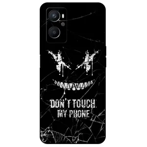 Megafone Dont touch my phone 1884 Cover For Oppo A96