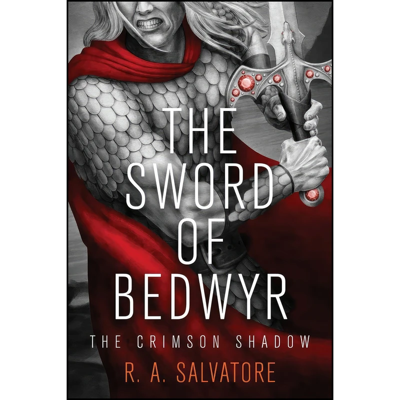 کتاب The Sword of Bedwyr  اثر R. A. Salvatore انتشارات Open Road Media Sci-Fi & Fantasy