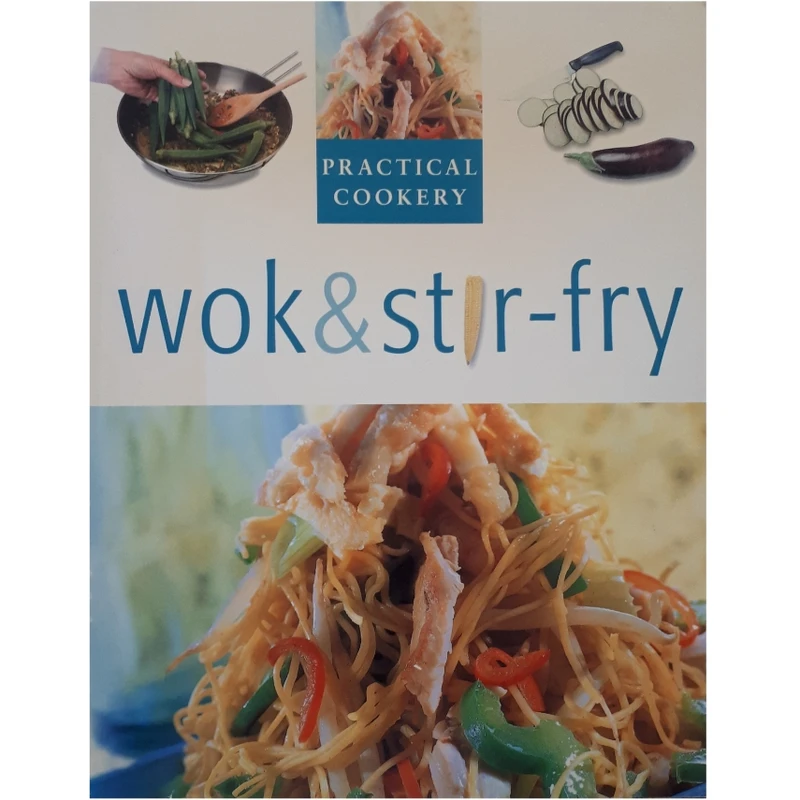 كتاب Wok and Stir Fry اثر جمعي از نويسندگان انتشارات Paragon