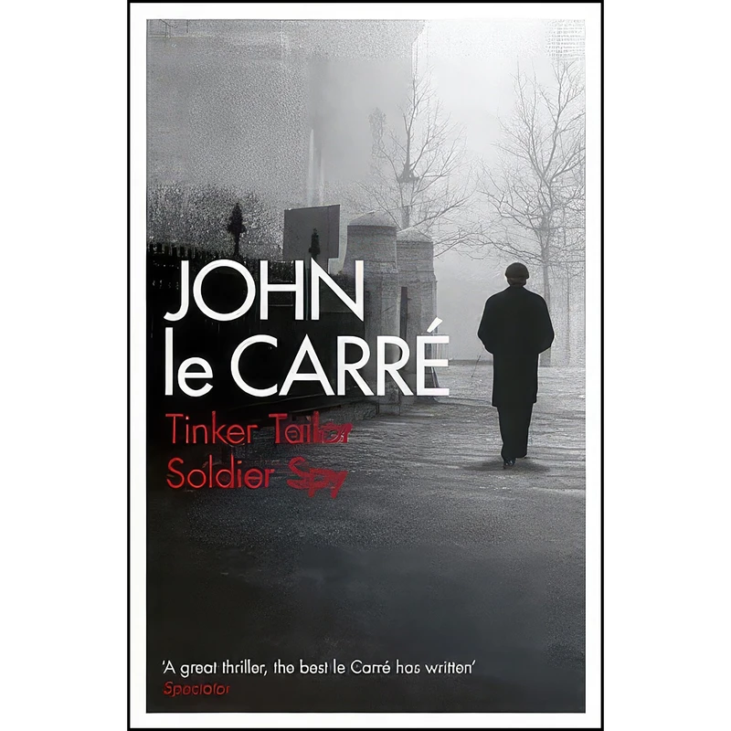 کتاب Tinker Tailor Soldier Spy اثر John le Carre انتشارات Penguin Books