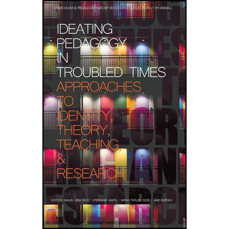 کتاب Ideating Pedagogy in Troubled Times اثر جمعي از نويسندگان انتشارات بله