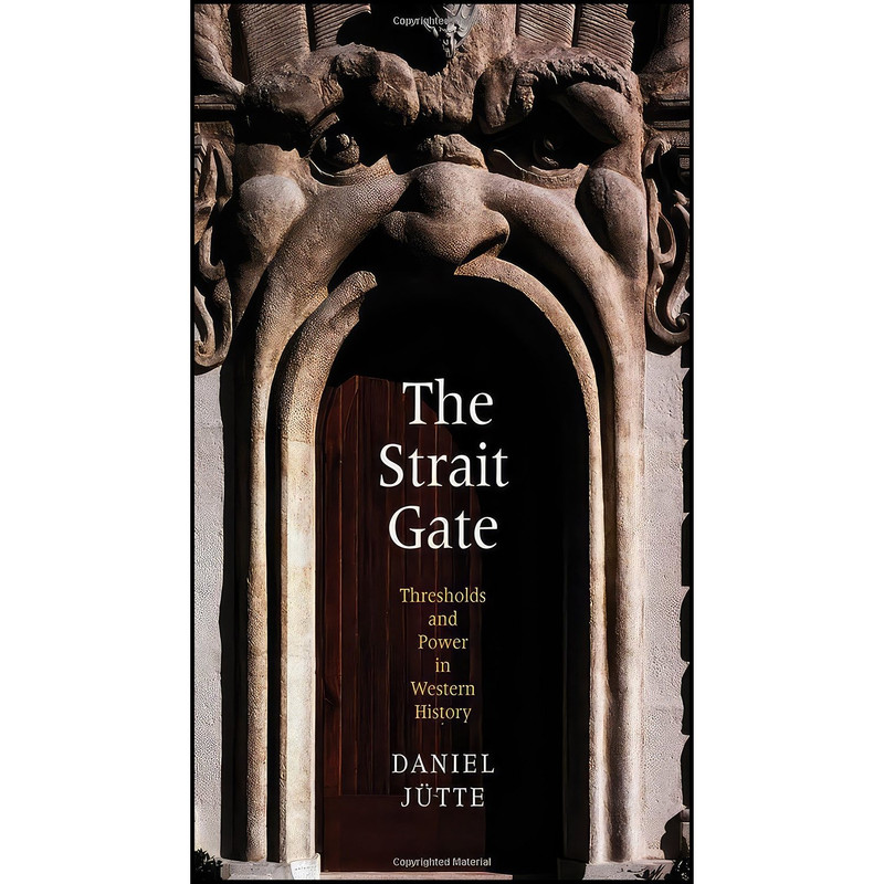 کتاب The Strait Gate اثر Daniel Jutte انتشارات Yale University Press