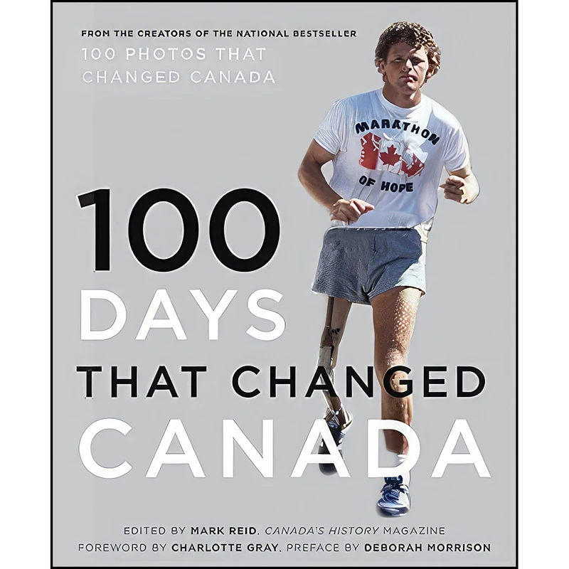 کتاب 100 Days That Changed Canada اثر Canada's National History Society انتشارات HarperCollins Publishers