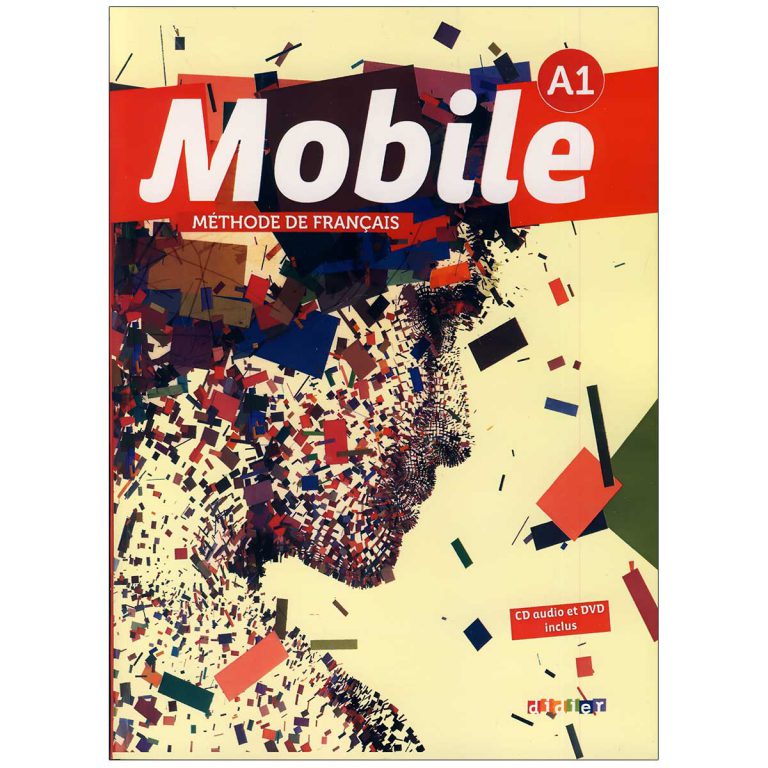 کتاب Mobile A1 Methode De Francais اثر جمعی از نویسندگان انتشارات didier