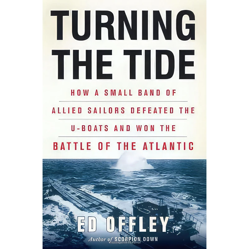 کتاب Turning the Tide اثر Edward Offley انتشارات Basic Books