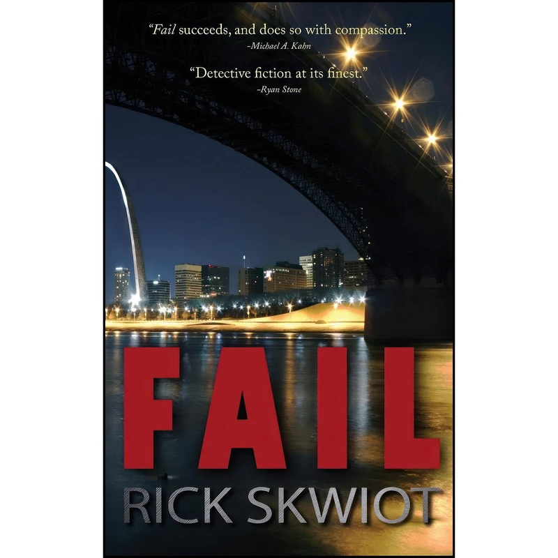 کتاب Fail اثر Rick Skwiot انتشارات Blank Slate Press