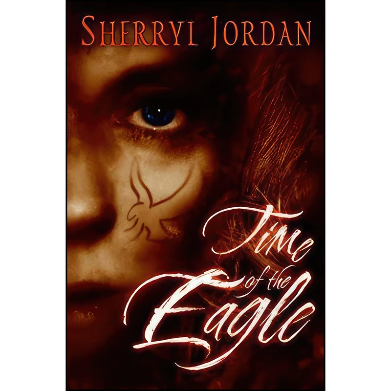 کتاب Time of the Eagle اثر Sherryl Jordan انتشارات HarperTeen