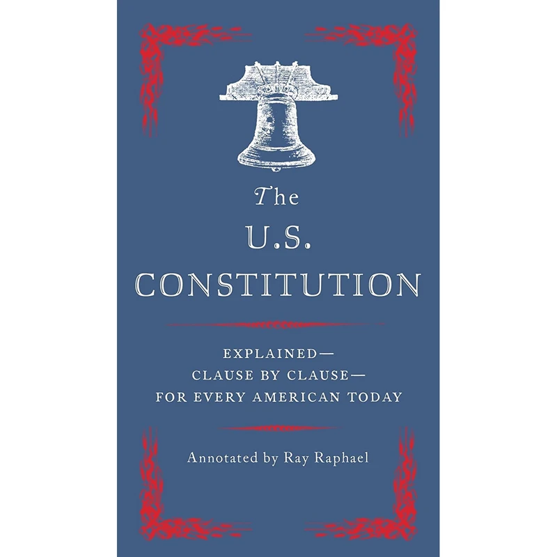کتاب The U.S. Constitution اثر Ray Raphael انتشارات Vintage