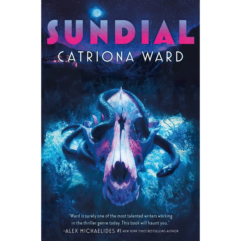 کتاب Sundial اثر Catriona Ward انتشارات Tor Nightfire