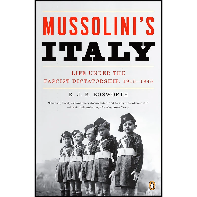 کتاب Mussolinis Italy اثر R. J. B. Bosworth انتشارات Penguin Books