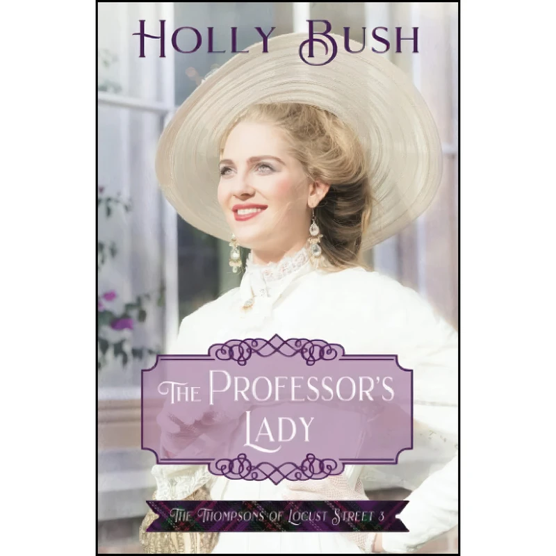 کتاب The Professor's Lady  اثر Holly Bush انتشارات تازه ها