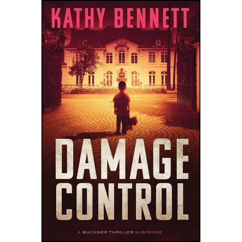 کتاب Damage Control اثر Kathy Bennett انتشارات Kathy Louise Bennett