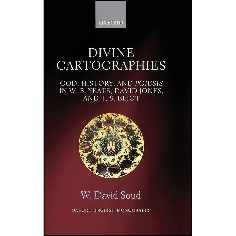 کتاب Divine Cartographies اثر W. David Soud انتشارات Oxford University Press