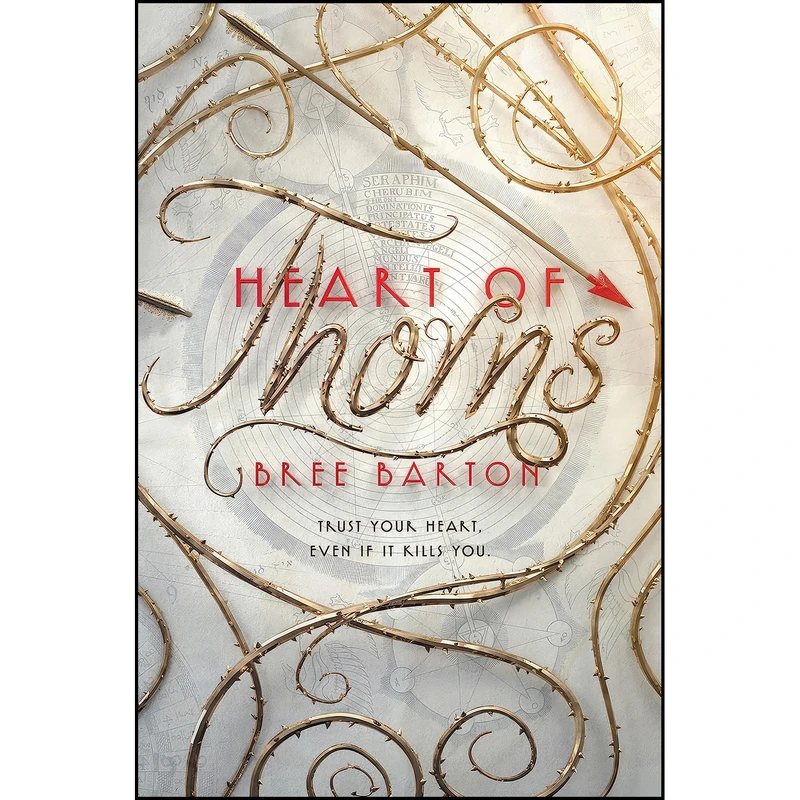 کتاب Heart of Thorns  اثر Bree Barton انتشارات Katherine Tegen Books
