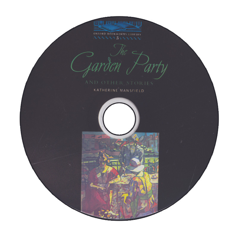 کتاب Oxford Bookworms Library The Garden Party And Other Stories اثر Katherine Mansfield انتشارات الوندپویان