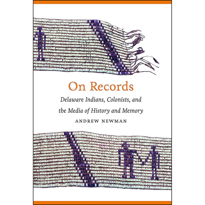 کتاب On Records اثر Andrew Newman انتشارات University of Nebraska Press