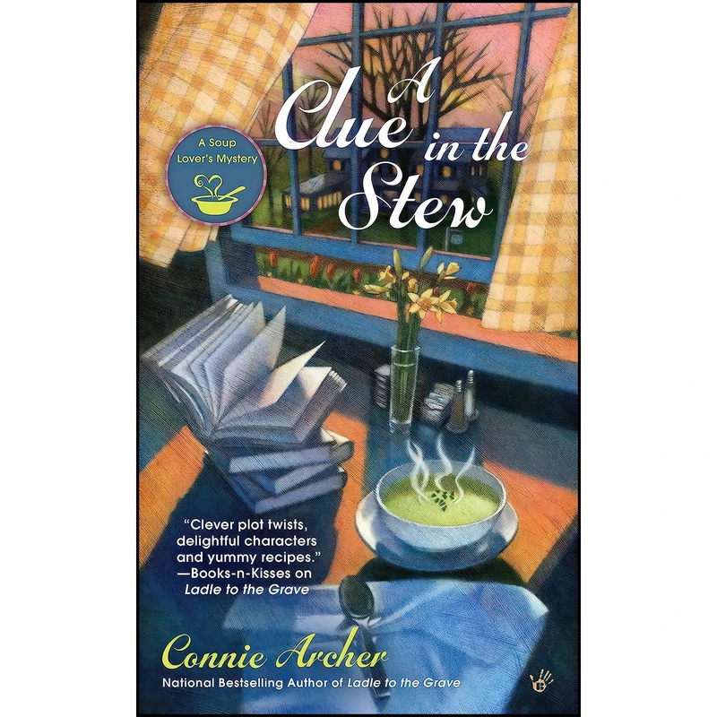 کتاب A Clue in the Stew  اثر Connie Archer انتشارات Berkley