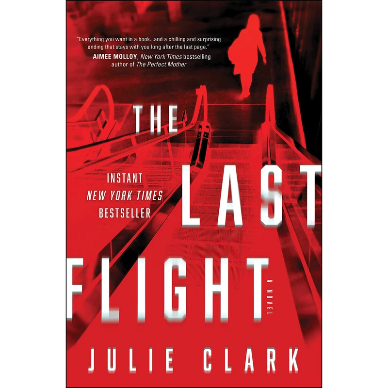 کتاب The Last Flight اثر Julie Clark انتشارات Sourcebooks Landmark