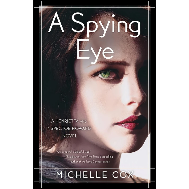 کتاب A Spying Eye  اثر Michelle Cox انتشارات She Writes Press