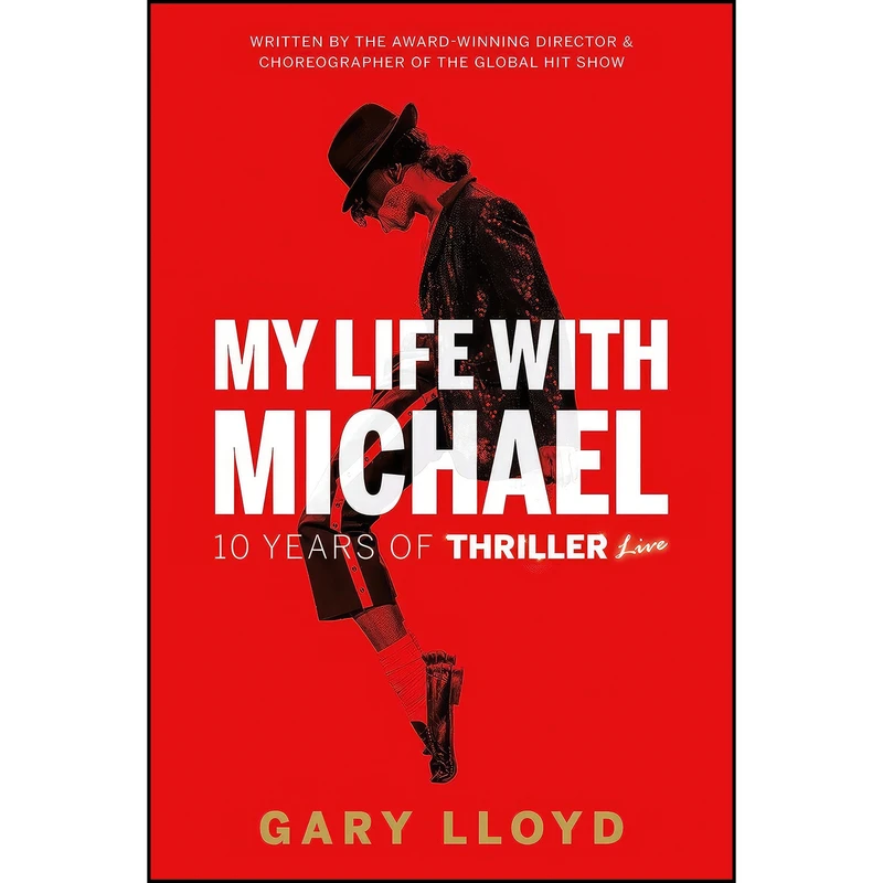 کتاب My Life with Michael اثر Gary Lloyd انتشارات Book Guild Publishing Ltd