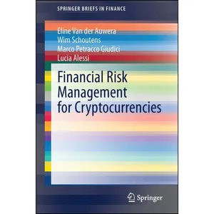 کتاب Financial Risk Management for Cryptocurrencies  اثر جمعي از نويسندگان انتشارات Springer