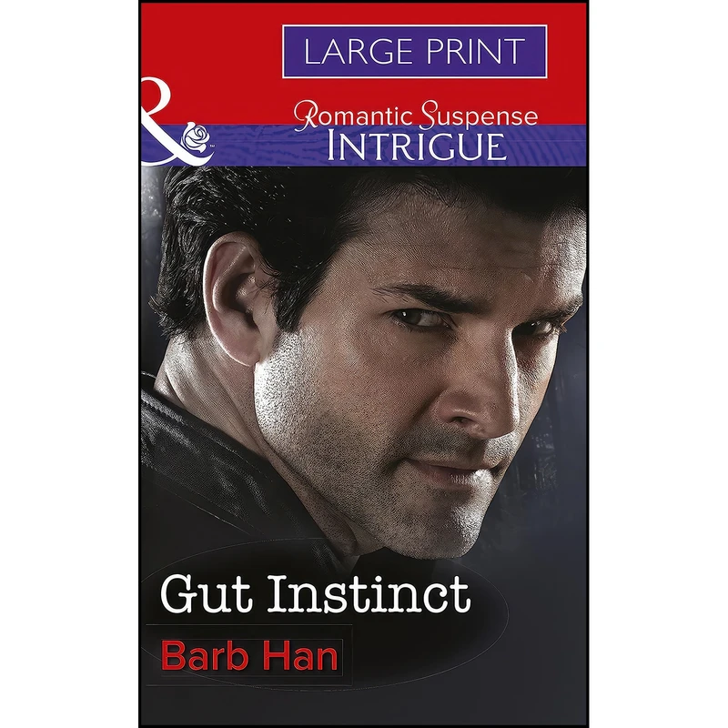 کتاب Gut Instinct اثر Barb Han انتشارات Mills and Boon