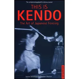کتاب This is Kendo اثر Junzo Sasamori and Gordon Warner انتشارات Tuttle Publishing