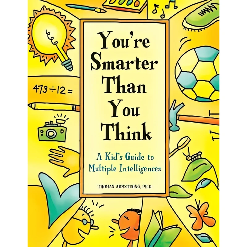 کتاب You,re Smarter Than You Think اثر Thomas Armstrong انتشارات Free Spirit Publishing